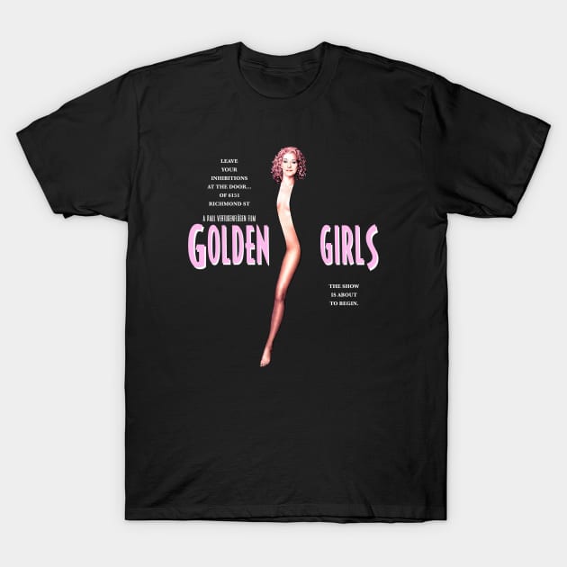 Golden Girls as Showgirls T-Shirt by Golden Girls Quotes